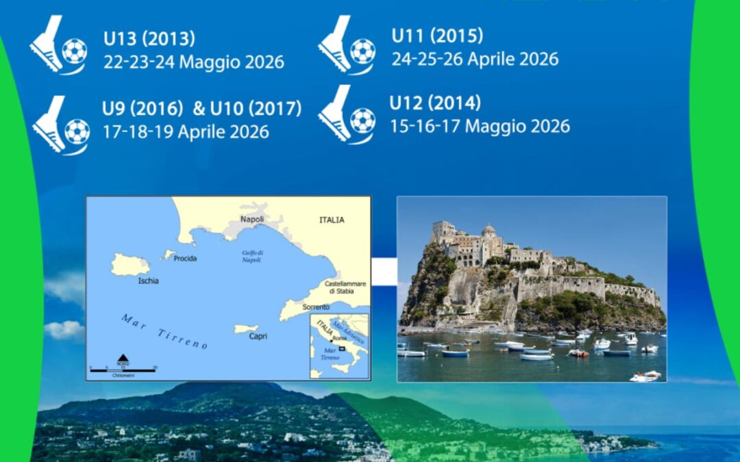 Ischia Cup 2026: ultimi posti disponibili – affrettati a iscriverti e sfida club professionisti