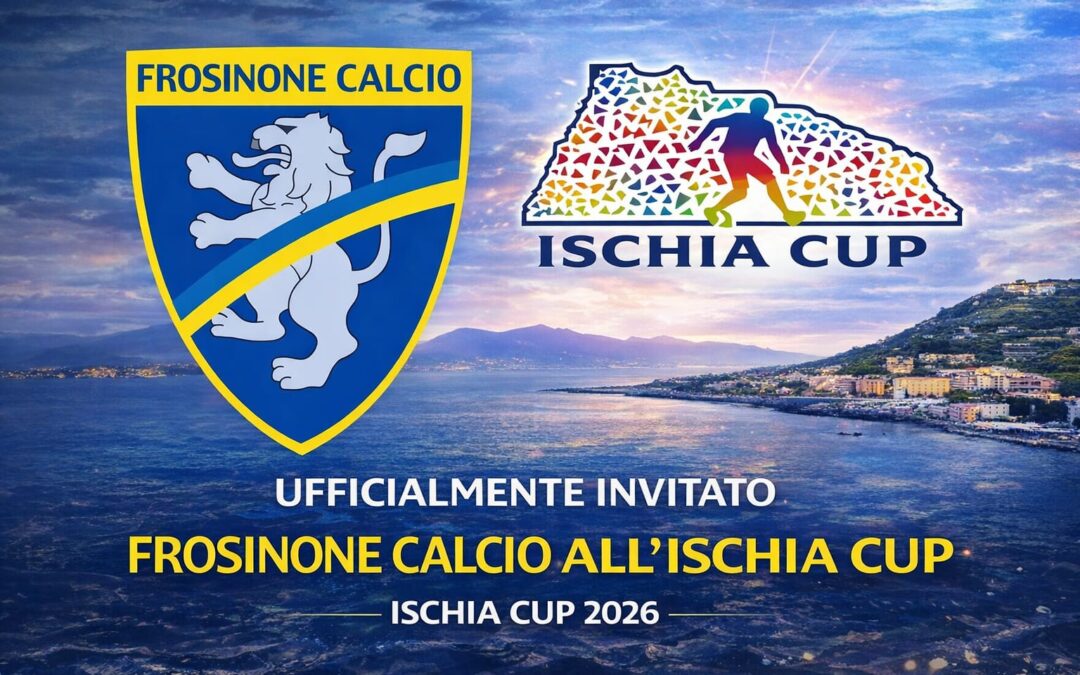 𝐅𝐑𝐎𝐒𝐈𝐍𝐎𝐍𝐄 𝐂𝐀𝐋𝐂𝐈𝐎, 𝐈𝐍𝐕𝐈𝐓𝐀𝐓𝐎 𝐀𝐋𝐋’𝐈𝐒𝐂𝐇𝐈𝐀 𝐂𝐔𝐏 𝟐𝟎𝟐𝟔 