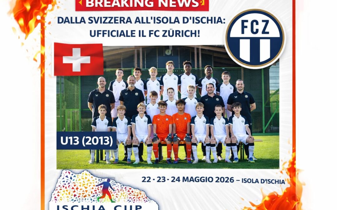 Il FC Zürich U13 confermato all’Ischia Cup 2026
