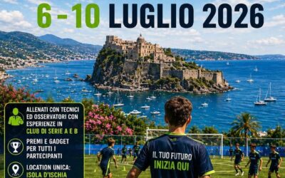 ASD Mondo Sport presenta il 18° Camp di Calcio Professionistico Isola d’Ischia 2026: il tuo futuro inizia qui